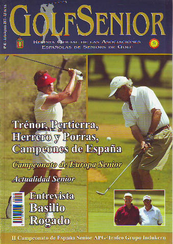 GOLF SENIOR. REVISTA OFICIAL DE LAS ASOCIACIONES ESPAÑOLAS DE SENIORS DE GOLF. Nº 48. JULIO-AGOSTO 2003.