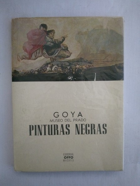 Goya. Pinturas Negras
