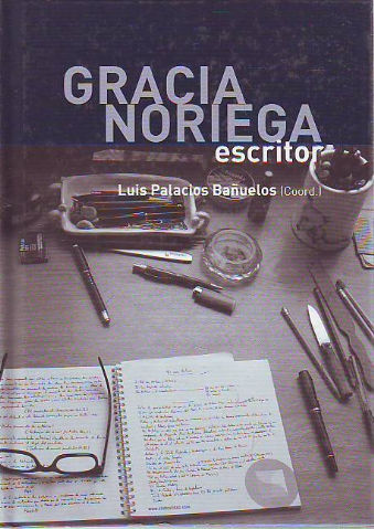 GRACIA NORIEGA, ESCRITOR.