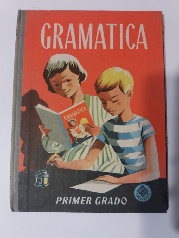Gramatica española. Primer grado