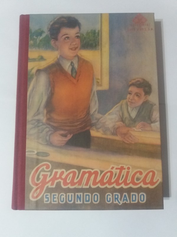 Gramatica española. Segundo grado.