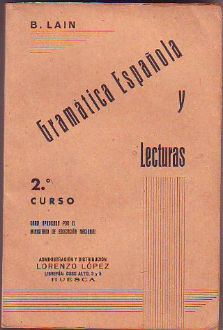 GRAMATICA ESPAÑOLA Y LECTURAS. SEGUNDO CURSO.