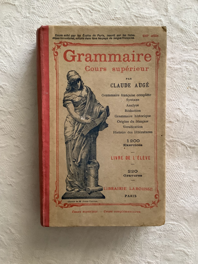 Grammaire. Cours Supérieur