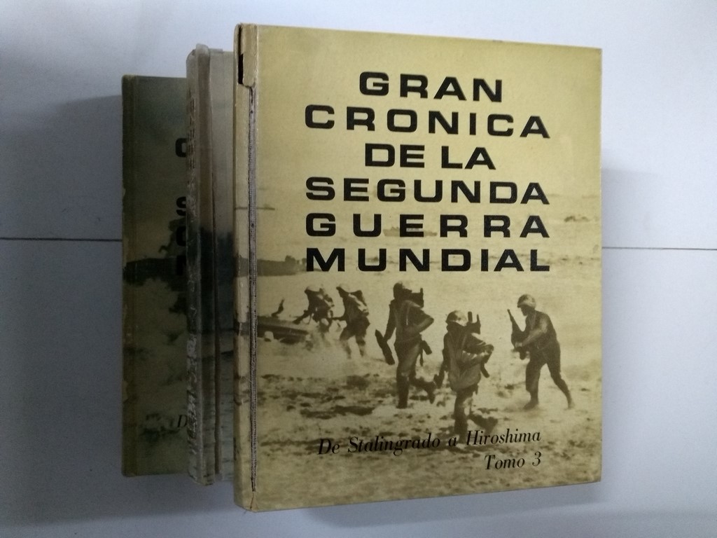 Gran Crónica de la Segunda Guerra Mundial, 3 tomos