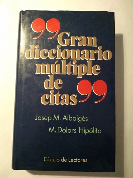 Gran diccionario multiple de citas