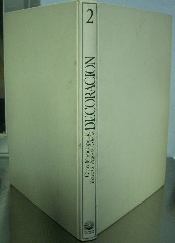 GRAN ENCICLOPEDIA PLANETA-AGOSTINI DE LA DECORACION.  2.
