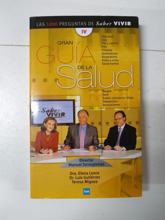 Gran guía de la salud, IV