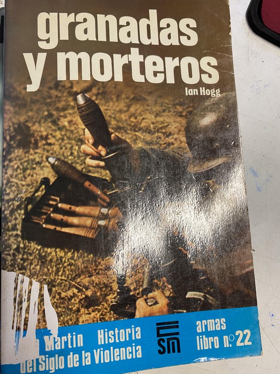 GRANADAS Y MORTEROS.