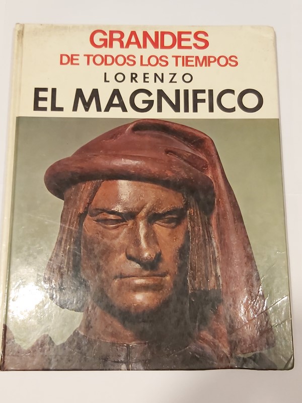 Grandes de todos los tiempos. Lorenzo el Magnífico