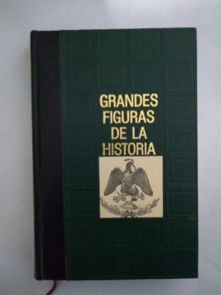 Grandes Figuras de la Historia: Hidalgo. Morelos