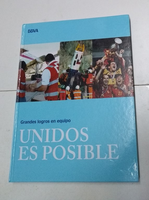 Grandes logros en equipos es posible