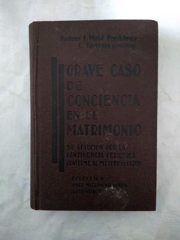 Grave caso de conciencia en el matrimonio