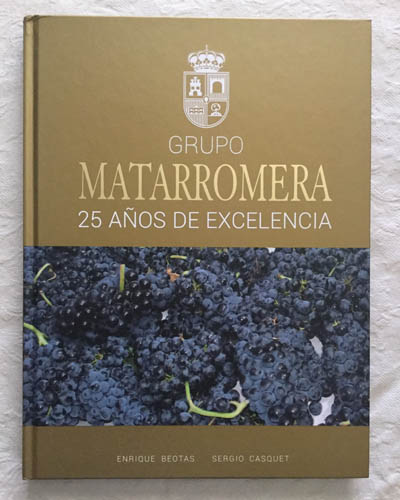 Grupo Matarromera, 25 años de excelencia