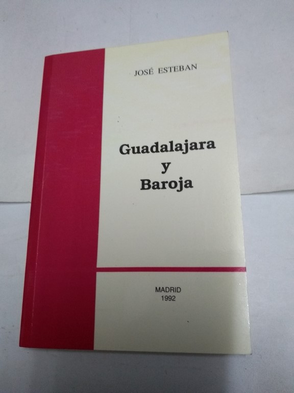 Guadalajara y Baroja