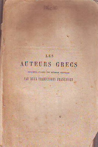 GUERRE DE PELOPONESE, DEUXIEME LIVRE. LES AUTEURS GRECS EXPLIQUES D'APRES UNE METHODE NOUVELLE PAR DEUS TRADUCTIONS FRANÇAISES.