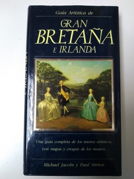 Guía artística de Gran Bretaña e Irlanda