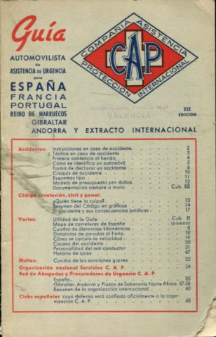 GUIA AUTOMOVILISTA DE ASISTENCIA DE URGENCIA PARA ESPAÑA, FRANCIA, PORTUGAL, REINO DE MARRUECOS, GIBRALTAR, ANDORRA Y EXTRACTO INTERNACIONAL. XXX EDICION.