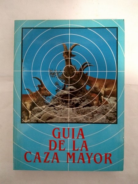 Guia de caza mayor