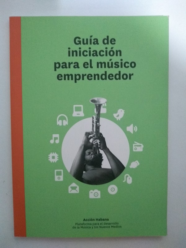 Guía de iniciación para el músico emprendedor