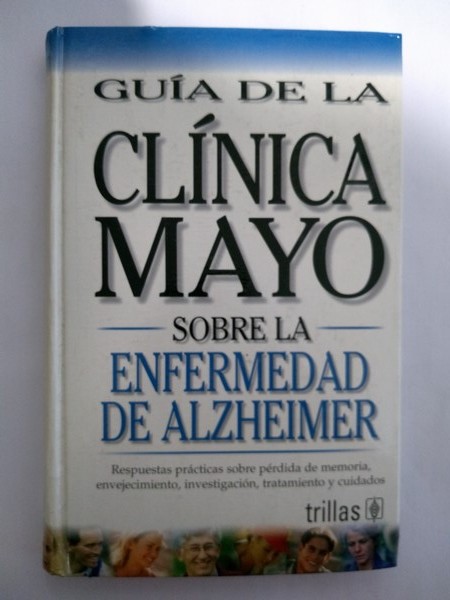 Guia de la Clinica Mayo sobre la enfermedad de Alzheimer