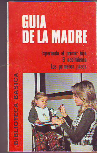 GUÍA DE LA MADRE.