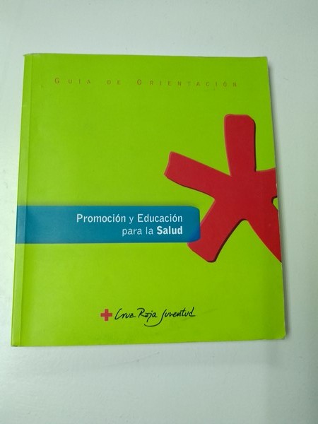 Guia de Orientacion. Promocion para la salud