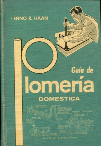 GUIA DE PLOMERIA DOMESTICA.