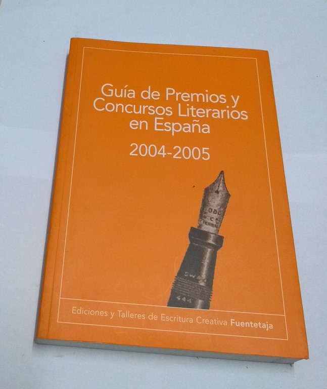 Guía de Premios y Concursos Literarios en España 2004-2005