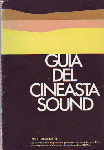 GUIA DEL CINEASTA SOUND.