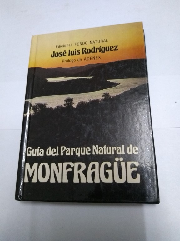 Guía del  Parque Natural de Monfragüe