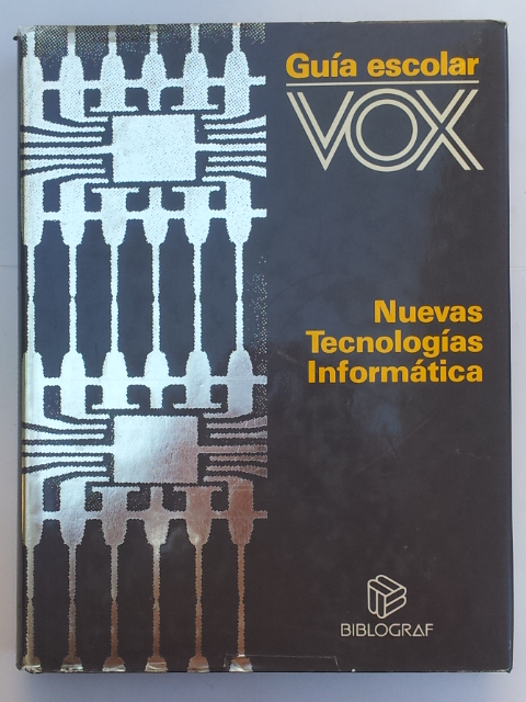 Guía escolar VOX : nuevas tecnologías informática