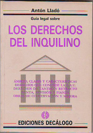 GUÍA LEGAL SOBRE LOS DERECHOS DEL INQUILINO.