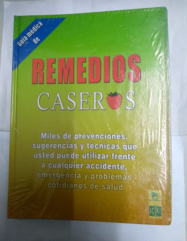 Guía médica de remedios caseros, 2 tomos