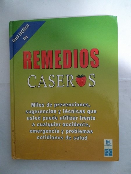 Guia medica de remedios caseros II