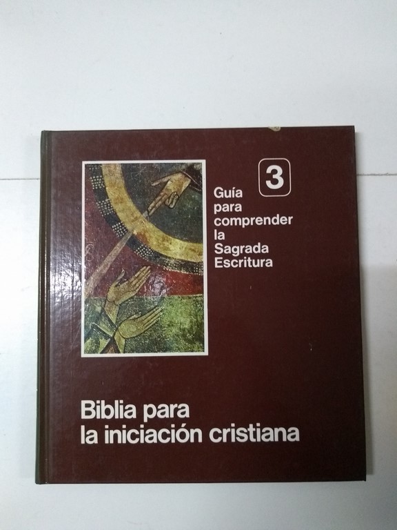 Guía para comprender la Sagrada Escritura, 3