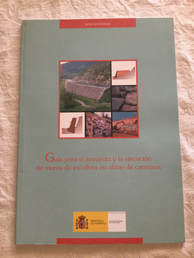 Guía para el proyecto y la ejecución de muros de escollera en obras de carretera