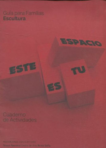 GUIA PARA FAMILIAS. ESTE ES TU ESPACIO.
