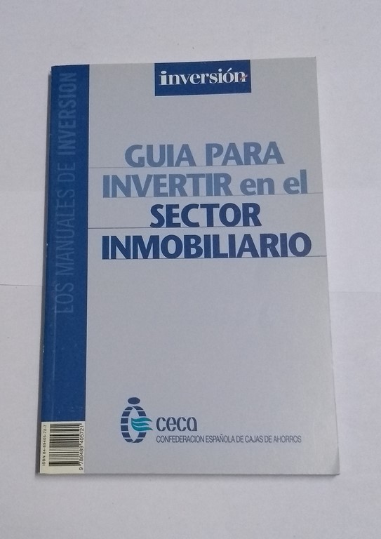 Guía para invertir en el sector inmobiliario