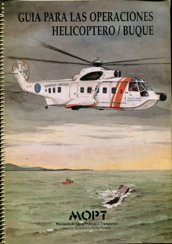 GUIA PARA LAS OPERACIONES HELICOPTERO/BUQUE.