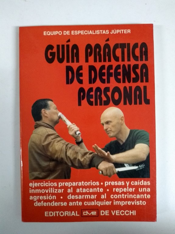 Guía práctica de defensa personal