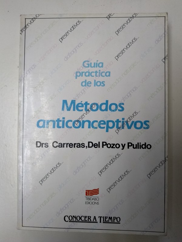 Guia practica de los metodos anticonceptivos