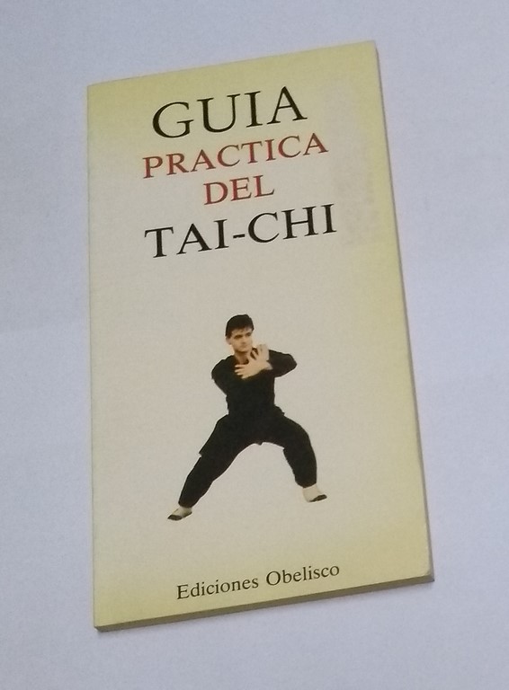 Guía práctica del Tai – Chi