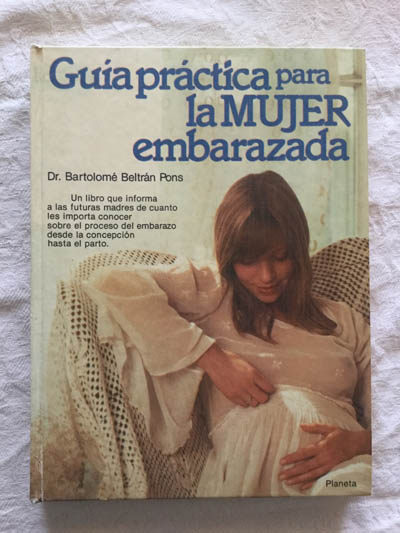 Guía práctica para la mujer embarazada