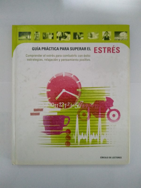 Guía práctica para superar el estrés
