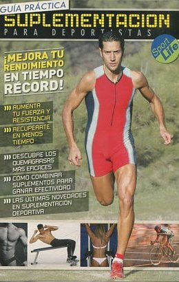 GUIA PRACTICA. SUPLEMENTACION PARA DEPORTISTAS.