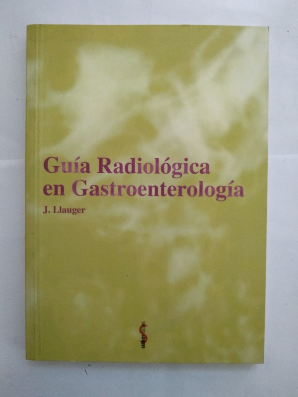 Guía Radiológica en Gastroenterología