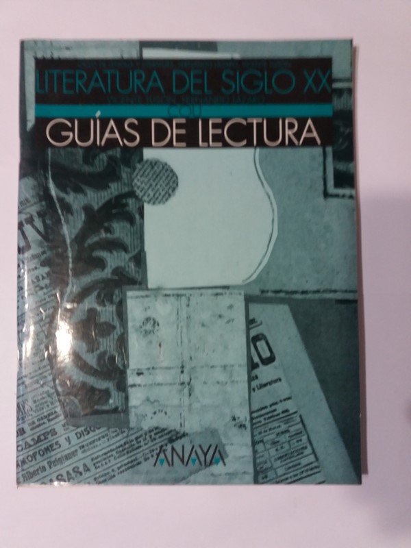 Guias de lectura. Literatura del Siglo XX
