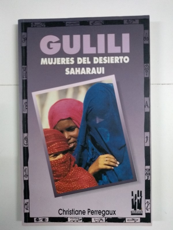 Gulili. Mujeres del desierto Saharaui