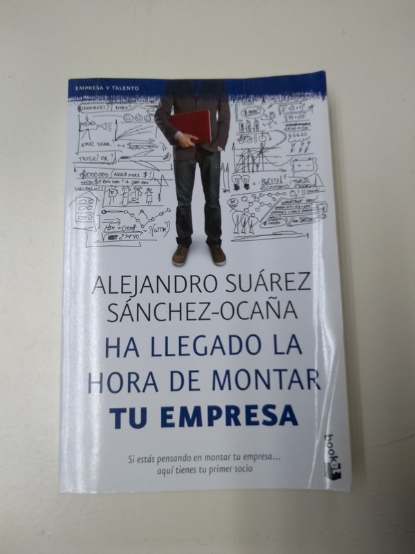 Ha llegado la hora de montar tu empresa