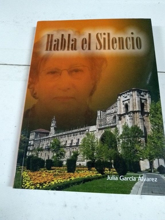 Habla el silencio